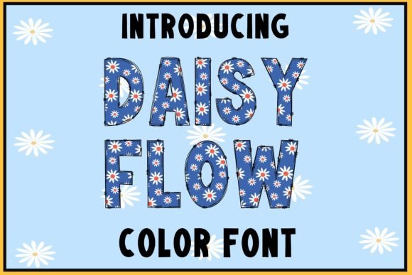 Daisy Flow: A Cheerful Color Font for Creative Projects