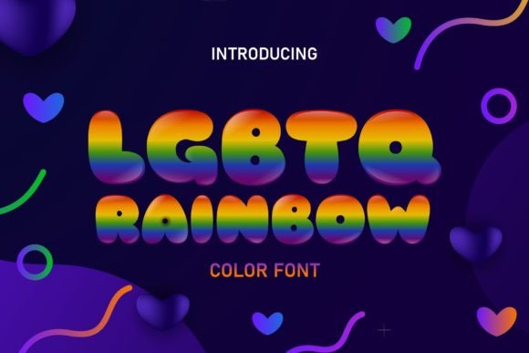 Designing with Joy: The Lgbtq Rainbow Bubble Typeface
