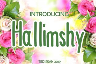 Discovering Hallimshy: Your New Favorite Whimsical Font