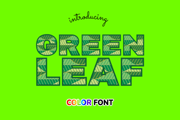 Green Leaf: A Botanical Font for Natural Branding