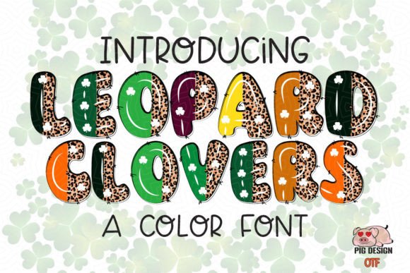 Leopard Clovers: A Font That Brings Playful Patterns to Your Projects