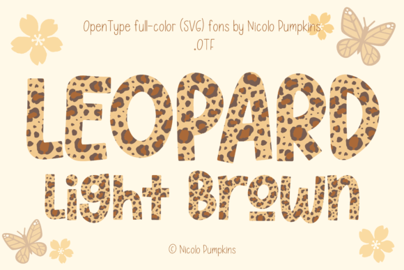 Leopard Light Brown: A Playful Font for Feminine Design