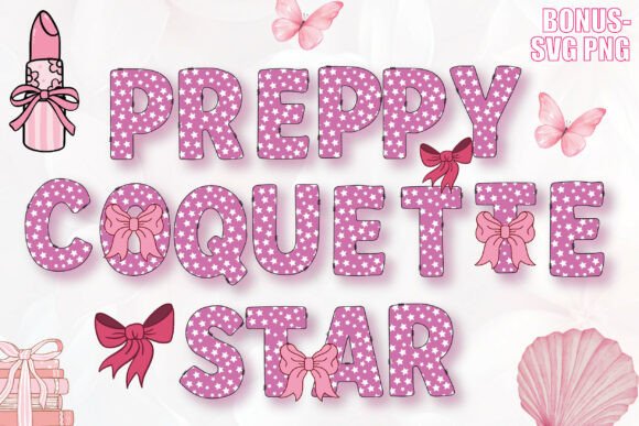 Preppy Coquette Star: A Font for Playful, Polished Designs